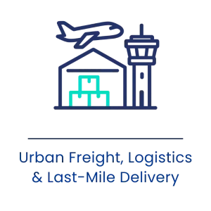 Urban Freight, Logistics & Last-Mile Delivery